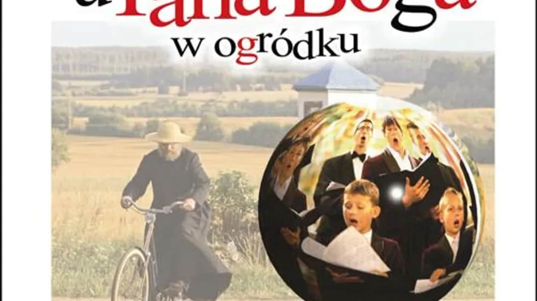 Muzyka z filmu u pana boga w ogródku - odkryj niezwykłe utwory