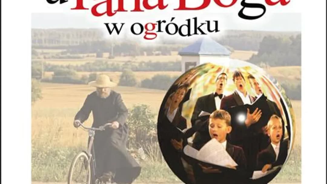 Muzyka z filmu u pana boga w ogródku - odkryj niezwykłe utwory